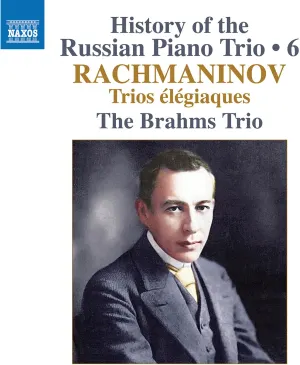 Pochette de History of the Russian Piano Trio • 6 de Sergei Rachmaninoff