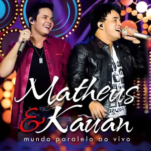 Pochette de Mundo paralelo (ao vivo) de Matheus & Kauan