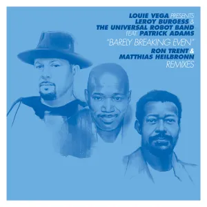 Pochette de Barely Breaking Even (Ron Trent & Matthias Heilbronn Remixes) de “Little” Louie Vega