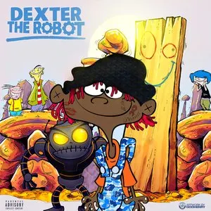 Pochette de Dexter the Robot de Famous Dex