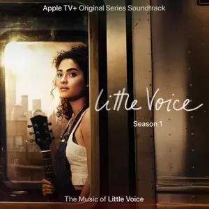 Pochette Little Voice, Season 1: Apple TV+ Original Series Soundtrack