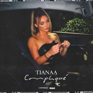 Pochette de Compliqué de Tianaa
