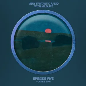 Pochette de 2020-09-25: Very Fantastic Radio #05 de Mildlife