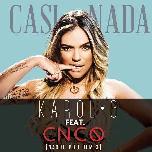 Pochette de Casi nada (Nando Pro remix) de KAROL G