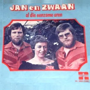 Pochette de Al die eenzame uren de Jan & Zwaan
