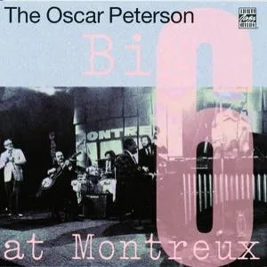 Pochette The Oscar Peterson Big 6 at Montreux