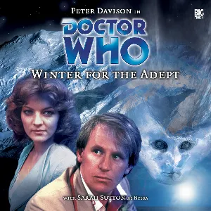 Pochette de Doctor Who: Winter for the Adept de Peter Davison - Sarah Sutton - India Fisher