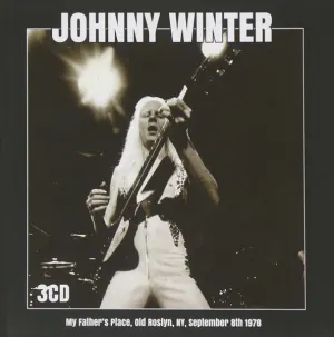 Pochette de My Father's Place - Old Roslyn, Ny - September 8th 1978 de Johnny Winter