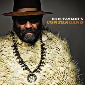 Pochette de Otis Taylor's Contraband de Otis Taylor