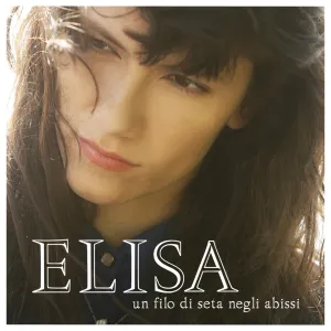 Pochette de Un filo di seta negli abissi de Elisa