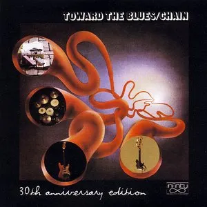 Pochette de Toward the Blues de Chain