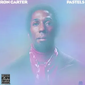 Pochette de Pastels de Ron Carter