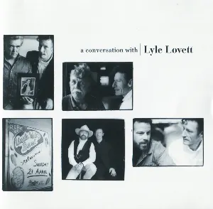 Pochette de A Conversation with Lyle Lovett de Lyle Lovett