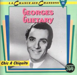 Pochette de Chic à Chiquito de Georges Guétary