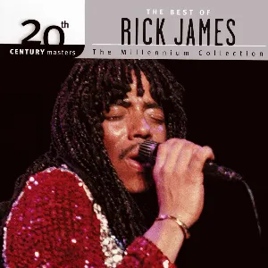 Pochette 20th Century Masters: The Millennium Collection: The Best of Rick James