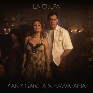 Pochette de La culpa de Rawayana - Kany García