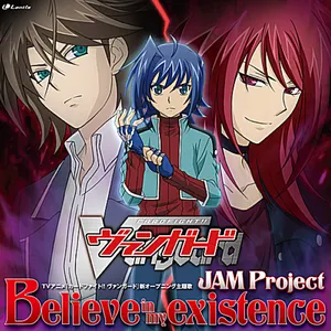 Pochette de Believe in my existence de JAM Project