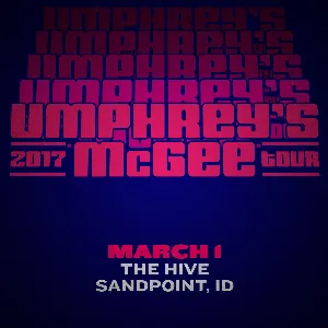 Pochette de 2017-03-01: The Hive, Sandpoint, ID, USA de Umphrey’s McGee