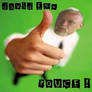 Pochette de Pouce ! de David TMX