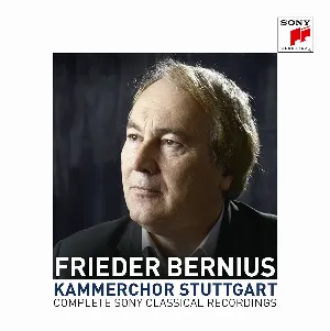 Pochette de Complete Sony Classical Recordings de Kammerchor Stuttgart - Frieder Bernius