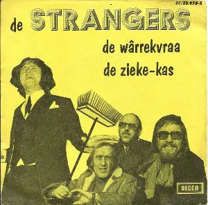 Pochette de De wârrekvraa / De zieke-kas de De Strangers