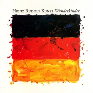 Pochette de Wunderkinder de Heinz Rudolf Kunze