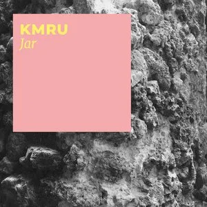 Pochette de Jar de KMRU