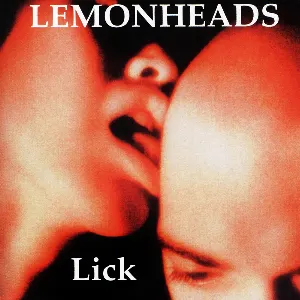 Pochette de Lick de The Lemonheads