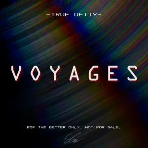 Pochette de VOYAGES de True Deity