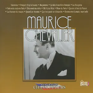 Pochette Les Grands Chansonniers: Maurice Chevalier