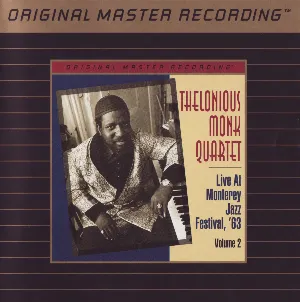 Pochette de Live at Monterey Jazz Festival, ’63, Volume 2 de Thelonious Monk Quartet