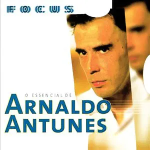 Pochette O Essencial de Arnaldo Antunes