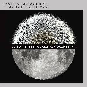 Pochette de Works for Orchestra de San Francisco Symphony - Michael Tilson Thomas