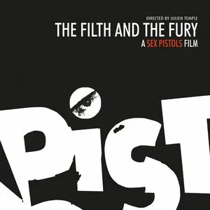 Pochette de The Filth & the Fury (original motion picture soundtrack) de Sex Pistols
