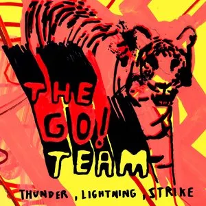 Pochette de Thunder Lightning Strike Remixes and Bonus Tracks de The Go! Team
