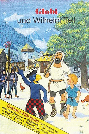 Pochette de Globi und Wilhelm Tell de Globi