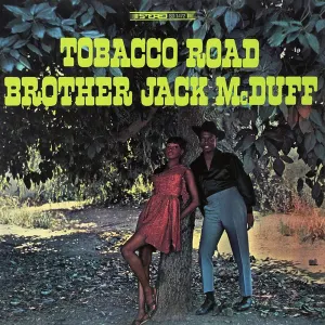 Pochette de Tobacco Road de “Brother” Jack McDuff