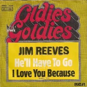 Pochette de He’ll Have to Go / I Love You Because de Jim Reeves