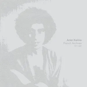 Pochette de French Archives 1977-80 de Ariel Kalma