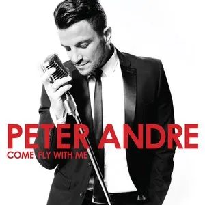 Pochette de Come Fly With Me de Peter Andre