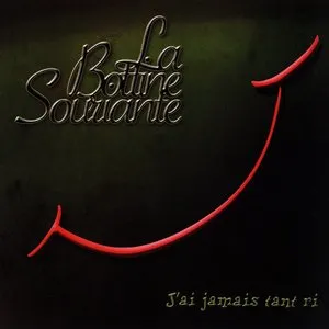 Pochette de J'ai jamais tant ri de La Bottine Souriante