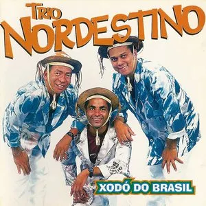 Pochette de Xodó do Brasil de Trio Nordestino