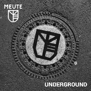 Pochette de Underground de MEUTE