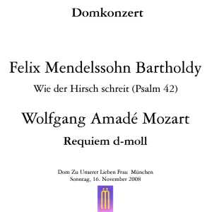 Pochette de Domkonzert: Mendelssohn-Bartholdy: Psalm 42 / Mozart: Requiem de Felix Mendelssohn - Wolfgang Amadeus Mozart