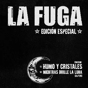 Pochette de Humo y cristales / Mientras brille la luna de La Fuga