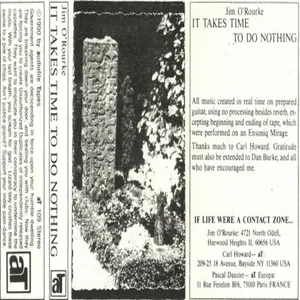 Pochette de It Takes Time to Do Nothing de Jim O’Rourke