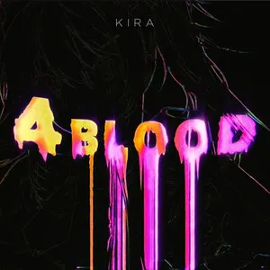 Pochette de 4BLOOD de KIRA