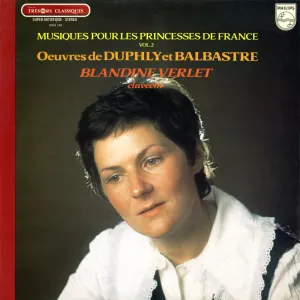 Pochette de Duphly, Balbastre: Musiques pour les Princesses de France (Vol. 2) de Blandine Verlet