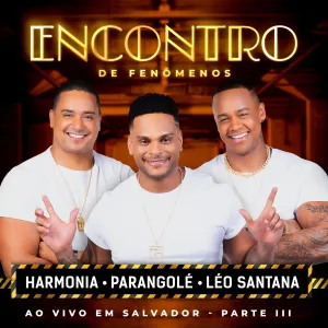 Pochette de Encontro De Fenômenos (Ao Vivo em Salvador / Parte III) de Léo Santana