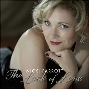 Pochette de The Look Of Love de Nicki Parrott
